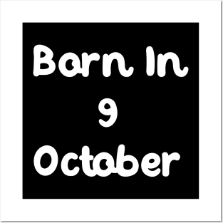 Born In 9 October Posters and Art